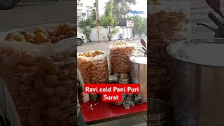 ravi cold Pani Puri Surat Gujarat food streetfood panipuri [upl. by Eruza212]