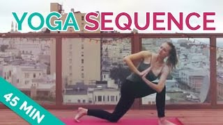 Yoga Sequence 45Minutes [upl. by Drue166]