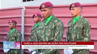 Tabela que define seleção dos militares  Fala Cabo Verde [upl. by Kamaria]