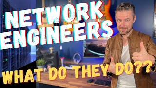 What does a Network Engineer do in 2024 [upl. by Aleacin]