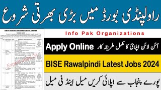 Rawalpindi Board Latest Jobs 2024 How to Apply Online Board of Intermediate and Secondary Education [upl. by Aicilehp]