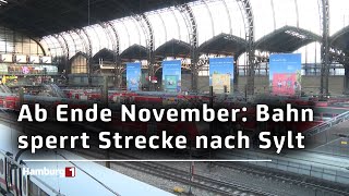 Hamburg  Sylt Sperrung ab Ende November [upl. by Adnolehs]