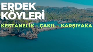 Erdek Köylerini Geziyorum  Kestanelik  Çakıl  Karşıyaka [upl. by Drooff213]