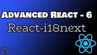 React Advanced Tutorial  Part 6  reacti18next  Change Language [upl. by Notsahc212]