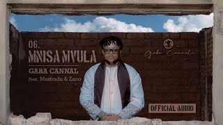 Gaba Cannal  Mnisa Mvula Feat Mashudu amp Zano Main Mix  Official Audio [upl. by Ulita184]