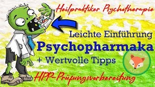 Heilpraktiker Psychotherapie PSYCHOPHARMAKA  hilfreiche GRUNDLAGE für die Prüfungen Lernvideo [upl. by Htennaj744]