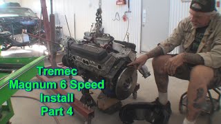 Why Should I Use A Tremec T56 Magnum 6 Speed Transmission  Part 4  Setting Up The Bellhousing [upl. by Netaf]