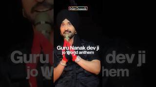 World Anthem by GuruNanak DevJi 🙏 Diljit Dosanjh Kolkata ✨ [upl. by Elatnahs]