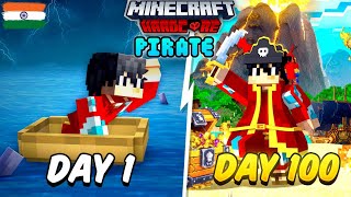 I Survived 100 Days As A PIRATE In Minecraft Hardcore HindiPart1 [upl. by Berners]