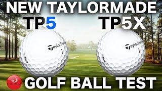 NEW TAYLORMADE TP5 amp TP5X GOLF BALL TEST [upl. by Annaerb]