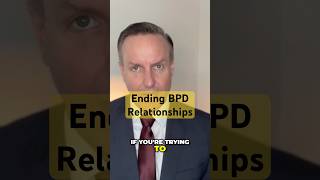 Ending BPD relationships borderline personality disorder abuse borderlinepersonalitydisorder bpd [upl. by Nelag]