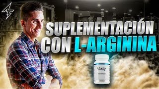 💊 Aminoácido LArginina y Suplementación  Para qué sirve Cómo funciona Dosis y Recomendaciones [upl. by Tuinenga]