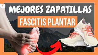 ✅Las Mejores ZAPATILLAS para FASCITIS PLANTAR🦶Evita y corrige esta lesión [upl. by Aihseyt]