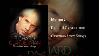 Richard Clayderman  Memory Official Audio [upl. by Crofton239]