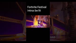 Fortnite festival Intros be lit some times fortnite fortnitefestival lit [upl. by Sulamith]