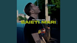 Baieti mari feat Zeze [upl. by Kellby]