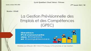 La Gestion Prévisionnelle des Emplois et des Compétences [upl. by Jerrilee]