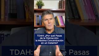 TDAH ¿Por qué pasas de la distracción a la máxima concentración en un instante TDAHYConcentración [upl. by Maris]