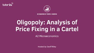 Oligopoly  Cartels and Price Fixing  Analysis Diagram Explaining Price Collusion [upl. by Konstantin]