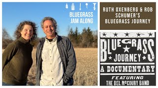 Ruth Oxenberg and Rob Schumers Bluegrass Journey [upl. by Mcclain]