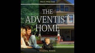 The Adventist Home By Ellen G White audio 64 Business Integrity [upl. by Auburn]