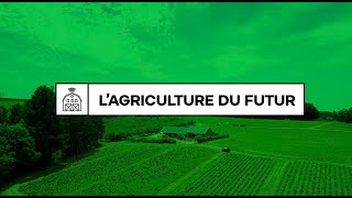 Lagriculture du futur [upl. by Plossl]