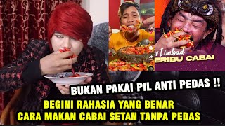 BUKAN PIL ANTI PEDAS ‼️ TERUNGKAP RAHASIA MAKAN CABAI SETAN TAPI TIDAK PEDAS  ILMU MERAH [upl. by Eanerb596]