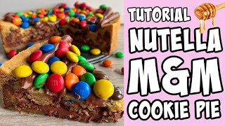 How to make Nutella MampM Cookie Pie tutorial [upl. by Gillan]