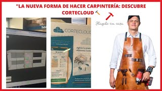 quotLa Nueva Forma de Hacer Carpintería Descubre Cortecloud 🔨 [upl. by Cris]