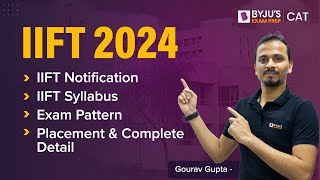 IIFT 2024 Eligibility Criteria Syllabus Cutoff amp IIFT Exam Date  IIFT 2024 Preparation [upl. by Arakal591]