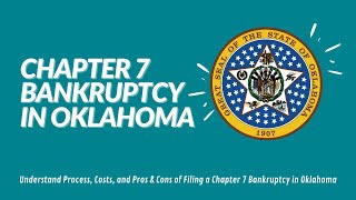 Chapter 7 Bankruptcy Oklahoma Cost and Qualification in 2021 [upl. by Mik]