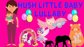 Hush Little Baby Lullaby Song [upl. by Nadda]