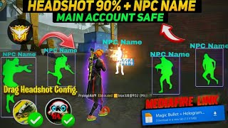 Drag Headshot Npc Name Config File  Free Fire Npc Name Config File  FF Npc Name Headshot Hack [upl. by Tobi]