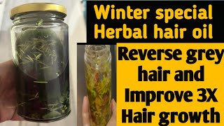 Winter special Herbs Hair oil Reverse white hair and stop hairfall Instantly [upl. by Clifton593]