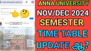 Anna University Time Table Update🙄  Engineering Time Table 2024 Time Table Site Cant be Reached [upl. by Ardnoed102]