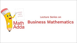 Business Mathematics Lecture 5  Dr Subhash University  MBA  Semester 1 [upl. by Correy]