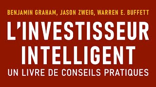 Linvestisseur intelligent Benjamin Graham Jason Zweig Warren E Buffett Livre audio [upl. by Granville762]