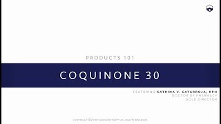 Products 101 719  CoQuinone 30 [upl. by Willner720]