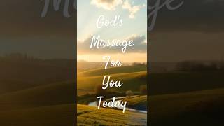 God’s Message for You Today A Divine Word of Encouragement [upl. by Anisah615]