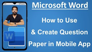 How to Use MS Word on Mobile in Hindi  Create Question Paper With Microsoft Word [upl. by Chemush]