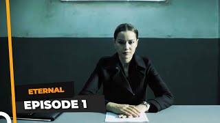 Eternal Episode 1  English Subtitle [upl. by Nnaharas]