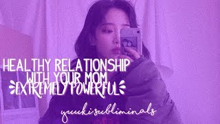 — eхтreмely powerғυl ❝ healthy relationship with your mom ❞ ✺ forced subliminal −−☆ [upl. by Euqinay]