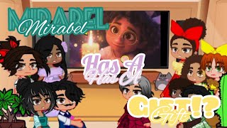 Encanto Reacts To Mirabels REAL Gift ✨Credits in the description✨ [upl. by Darton]