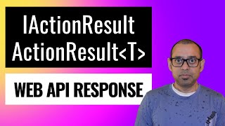 How to use ActionResult and IActionResult for ASPNET Web API [upl. by Noseyt]