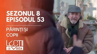 PROMO LECȚII DE VIAȚĂ  Sez 8 Ep 53  Părinți și copii [upl. by Suryt]