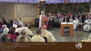 Homily on the Feast of the Epiphany Cycle C Bishop Olmsted [upl. by Yramesor]