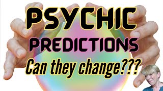 Can psychic predictions change Or are we powerless against them [upl. by Nomled844]