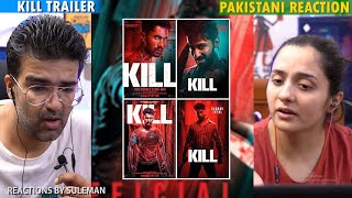 Pakistani Couple Reacts To KILL Trailer  HINDI  RED BAND  Lakshya  Raghav  Tanya [upl. by Bertie]