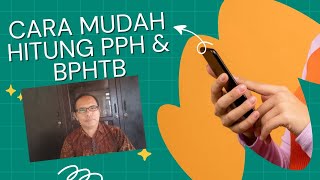 cara hitung PPh amp BPHTB dalam jual beli tanah amp bangunan [upl. by Rondi855]