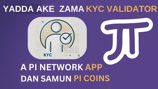 Yadda ake zama KYC validator a pi network app How to become a KYC validator on pi network [upl. by Shawna638]